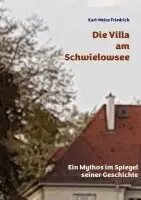 Karl-Heinz Friedrich - Villa am Schwielowsee, Häftad. Tillgänglighet: Lägg i varukorg