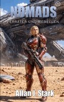Allan J. Stark - Nomads:Verräter und Rebellen, Övrigt