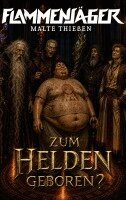 Malte Thießen - Zum Helden geboren?, Häftad