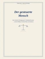 Franz Wegener - gesteuerte Mensch, Häftad