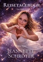 Jeannette Schröter - Reisetagebuch Teil 3, Häftad. Tillgänglighet: Lägg i varukorg