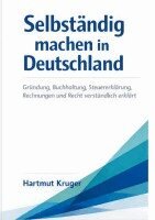 Hartmut Kruger - Selbständig machen in Deutschland, Häftad. Tillgänglighet: Lägg i varukorg