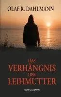 Olaf R Dahlmann - Verhängnis der Leihmutter, Häftad. Tillgänglighet: Lägg i varukorg