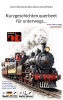 Uwe H Sültz, Renate Sültz, Gudrun-Anna Wirbitzky - Kurzgeschichten querbeet für unterwegs..., Häftad. Tillgänglighet: Lägg i varukorg