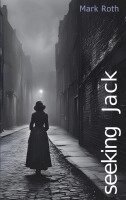 Mark Roth - Seeking Jack, Häftad