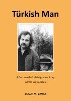 Yusuf M Çavak - Türkish Man, Häftad. Tillgänglighet: Lägg i varukorg