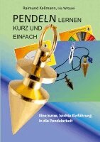 Raimund Kellmann, Iris Witzani - Pendeln lernen kurz und einfach, Häftad. Tillgänglighet: Lägg i varukorg
