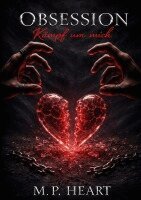 M P Heart - Obsession, Häftad