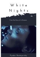 Fyodor Dostoyevsky - White Nights, Häftad