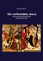 Hermann Baum - verfremdete Jesus, Häftad