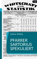 Andreas Mühling - Pfarrer Sartorius spekuliert, Häftad