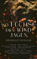 Lea Böttcher, Michaya Angel - Wo Füchse den Wind jagen, Häftad. Tillgänglighet: Lägg i varukorg
