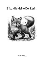 Sylvia Topper - Elisa, die kleine Denkerin, Häftad