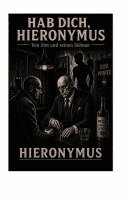 Hieronymus - Hab Dich, Hieronymus, Häftad