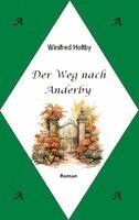 Winifred Holtby, Meike E Fritz - Weg nach Anderby, Häftad. Tillgänglighet: Lägg i varukorg