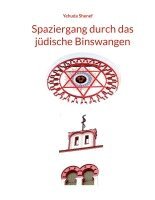 Yehuda Shenef - Spaziergang durch das jüdische Binswangen, Häftad