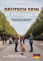 Peter Grosche - DEUTSCH SEIN ist anstrengend (Band-2), Häftad