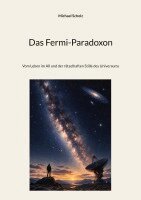 Michael Scholz - Fermi-Paradoxon, Häftad. Tillgänglighet: Lägg i varukorg
