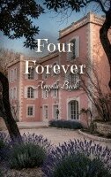 Angela Beck - Four Forever, Häftad. Tillgänglighet: Lägg i varukorg