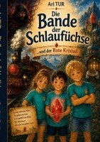 Ari Tur - Bande der Schlaufüchse, Häftad