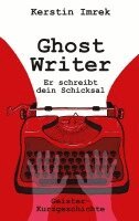 Kerstin Imrek - Ghostwriter, Häftad. Tillgänglighet: Lägg i varukorg