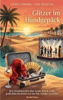 Eureka Circe - Gran Canaria - Das Musical, Häftad