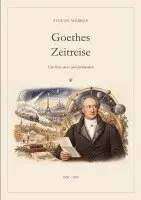 Stefan Merkle - Goethes Zeitreise, Häftad. Tillgänglighet: Lägg i varukorg