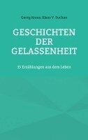 Georg Kraus, Klaus Suchan - Geschichten der Gelassenheit, Häftad. Tillgänglighet: Lägg i varukorg