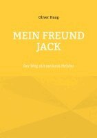 Oliver Haag - Mein Freund Jack, Häftad. Tillgänglighet: Lägg i varukorg