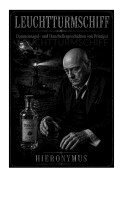 Hieronymus - Leuchtturmschiff, Häftad