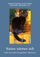 Reinhard Lehmitz, Frank Findeiß, Grete Ruile - Katzen wärmen sich, Häftad. Tillgänglighet: Lägg i varukorg