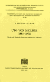 Nosratollah Rastegar, Walter Slaje - Uto Von Melzer (1881-1961): Werk Und Nachlass Eines Osterreichischen Iranisten, Häftad