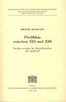Michael Rathmann - Perdikkas Zwischen 323 Und 320: Nachlassverwalter Des Alexanderreiches Oder Autokrat?, Häftad. Tillgänglighet: Tillfälligt slut