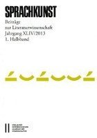 Herbert Foltinek, Hans Holler - Sprachkunst. Beitrage Zur Literaturwissenschaft / Sprachkunst Jahrgang Xliv2013 1. Halbband: Beitrage Zur Literaturwissenschaft, Häftad