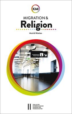 Astrid Mattes - Migration Und Religion, Häftad