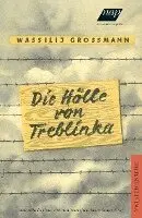 Wassilij Grossman - Die Hölle von Treblinka, Häftad. Tillgänglighet: Lägg i varukorg