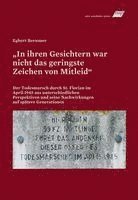 Egbert Bernauer - "In ihren Gesichtern war nicht das geringste Zeichen von Mitleid", Häftad