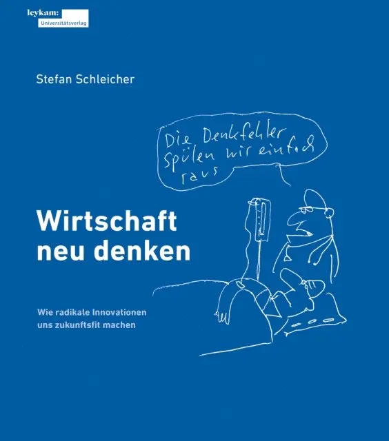 Schleicher Stefan - Wirtschaft neu denken, E-bok. Tillgänglighet: Lägg i varukorg