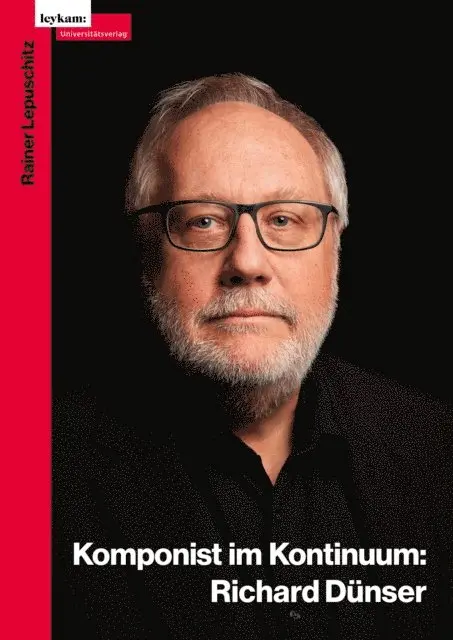 Rainer Lepuschitz - Richard Dünser: Komponist im Kontinuum, E-bok. Tillgänglighet: Lägg i varukorg