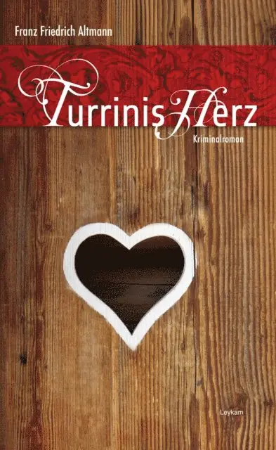 Franz F Altmann - Turrinis Herz, E-bok. Tillgänglighet: Lägg i varukorg