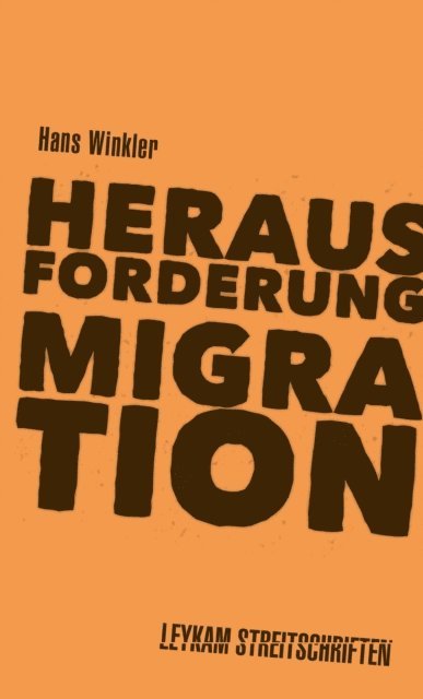 Hans Winkler - Herausforderung Migration, E-bok
