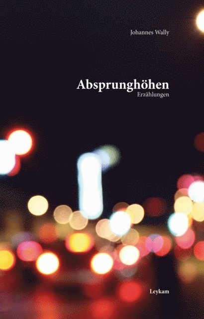 Johannes Wally - Absprunghöhen, E-bok