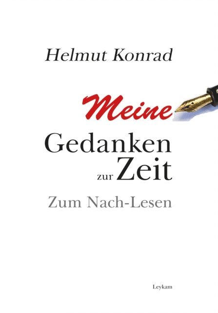 Helmut Konrad - Meine Gedanken zur Zeit, E-bok