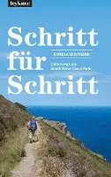 Daniela Leinweber - Schritt für Schritt - Unterwegs am South West Coast Path, Häftad. Tillgänglighet: Lägg i varukorg