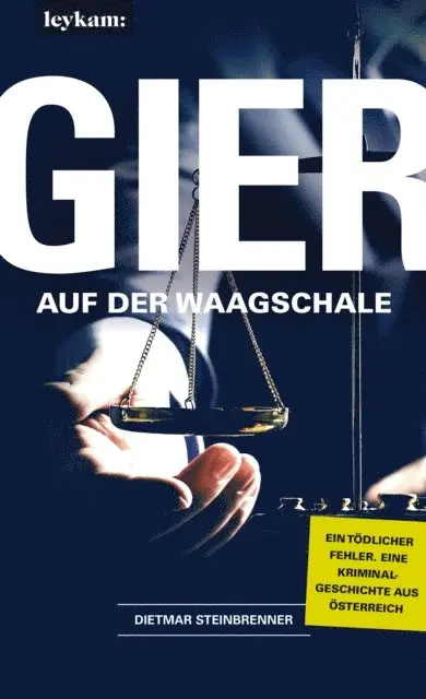 Dietmar Steinbrenner - Gier auf der Waagschale, E-bok. Tillgänglighet: Lägg i varukorg