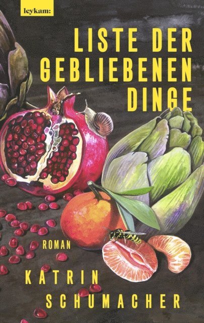 Katrin Schumacher - Liste der gebliebenen Dinge, E-bok
