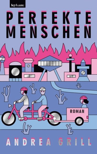Andrea Grill - Perfekte Menschen, E-bok