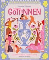 Fátima Rivera - Göttinnen. Kriegerinnen und Heldinnen der Antike, Inbunden