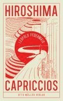 Leopold Federmair - Hiroshima Capriccios, Inbunden