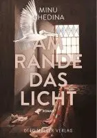 Minu Ghedina - Am Rande das Licht, Inbunden. Tillgänglighet: Lägg i varukorg